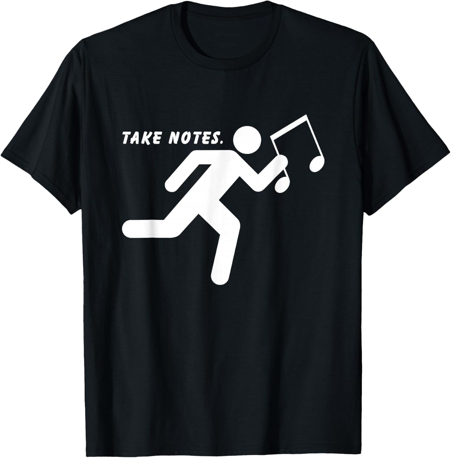Take Notes Chorus Leader Conductor Orchestra Maestro Choir Music T-Shirt - T-Shirt | Black