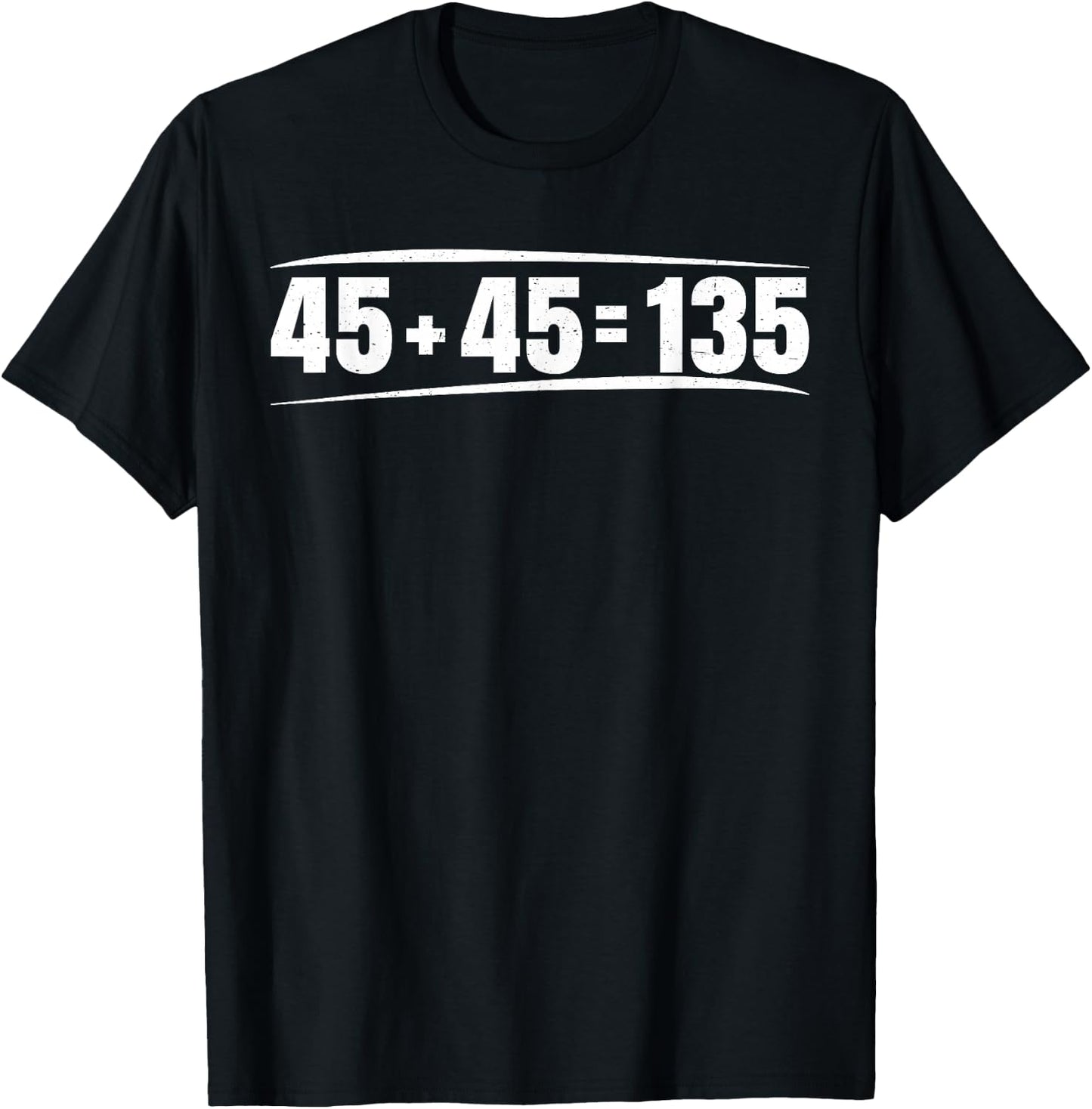 Gym Training Apparel 45 + 45 = 135 ||---- - -Adults, -Kids - Black - Small - Short Sleeve T-Shirt - T-Shirt | Black