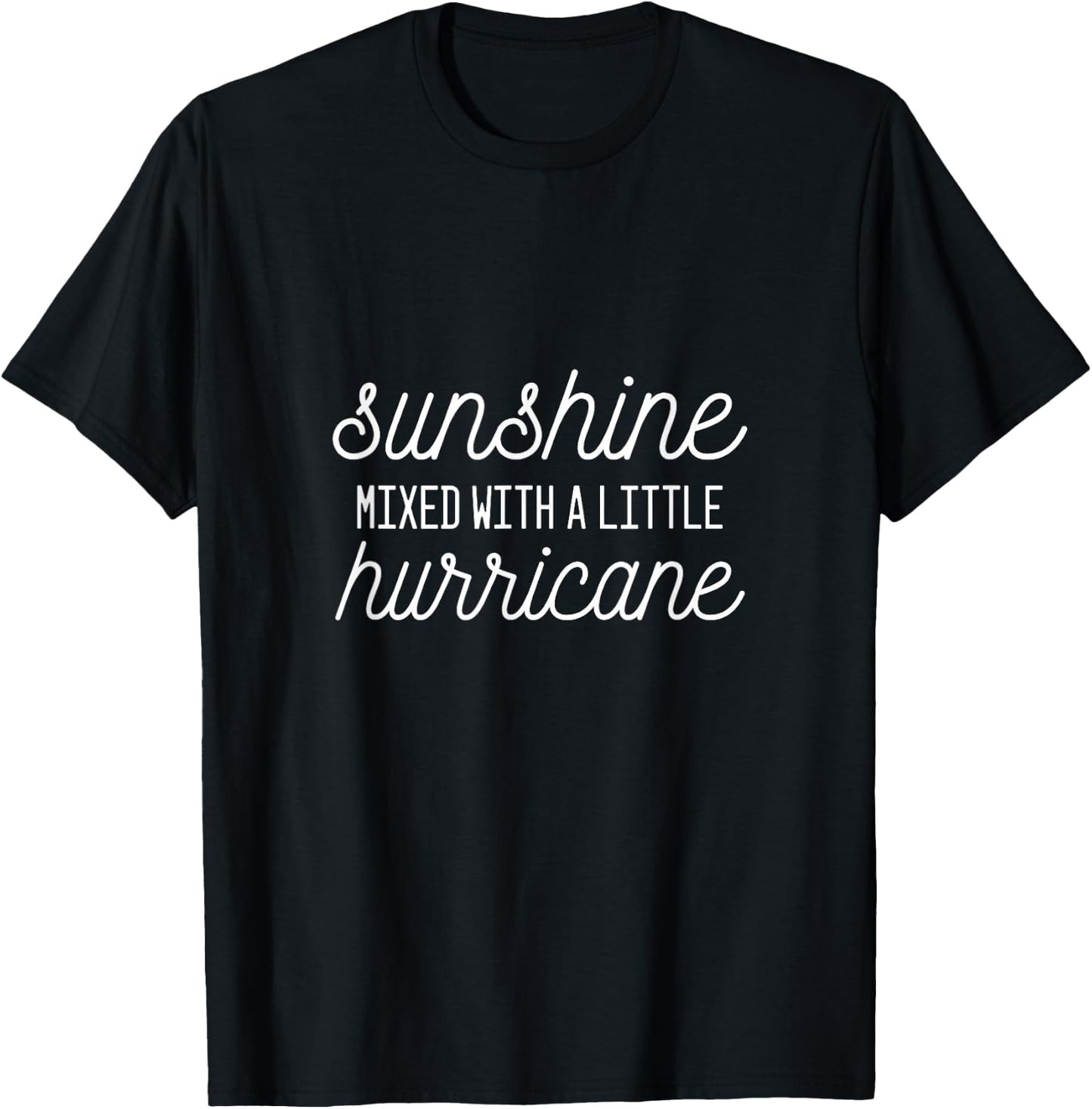 Sunshine With Hurricane Loving Parents T-Shirt - T-Shirt | Black