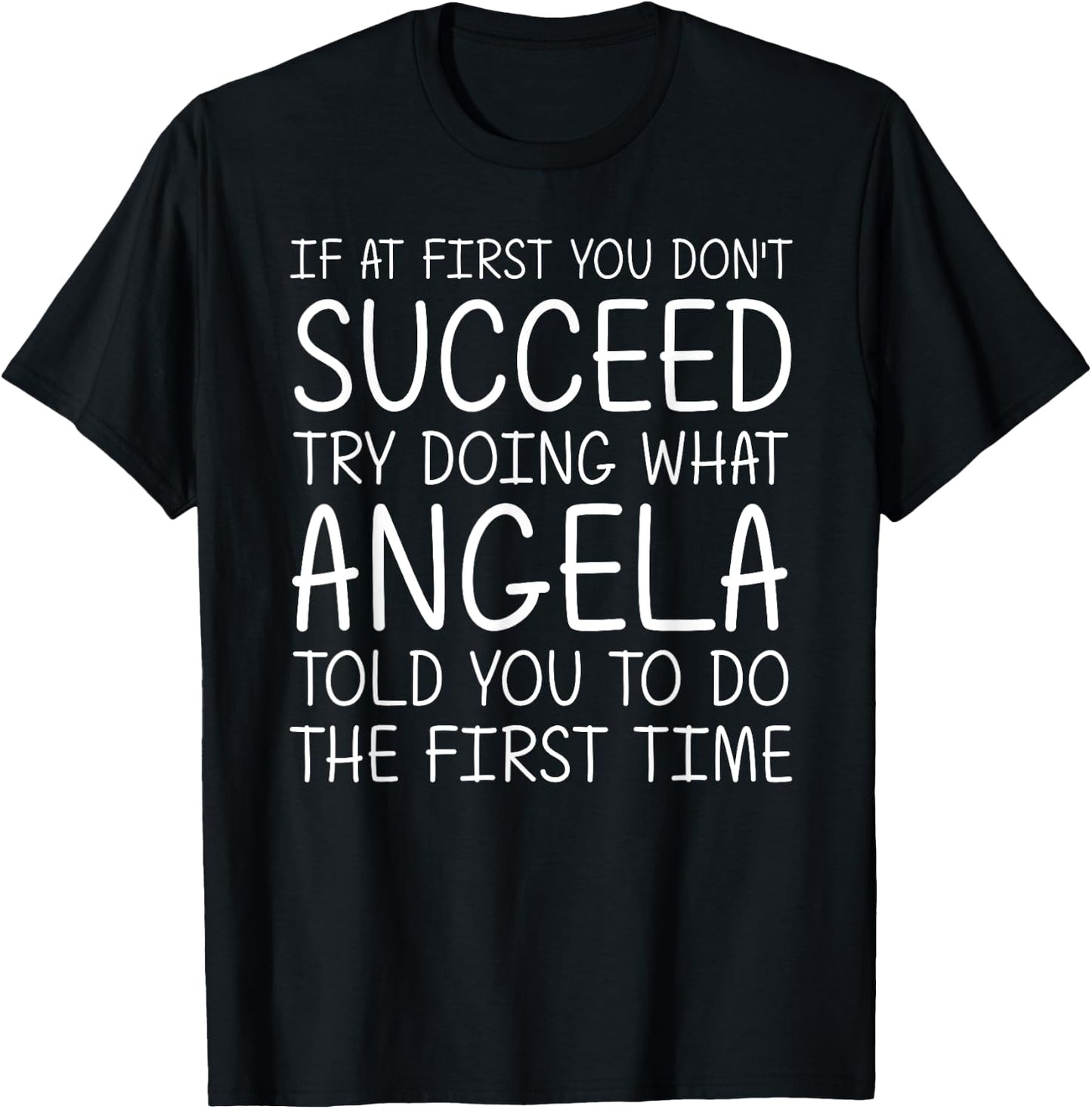 ANGELA Gift Name Personalized Birthday Funny Christmas Joke T-Shirt - T-Shirt | Black