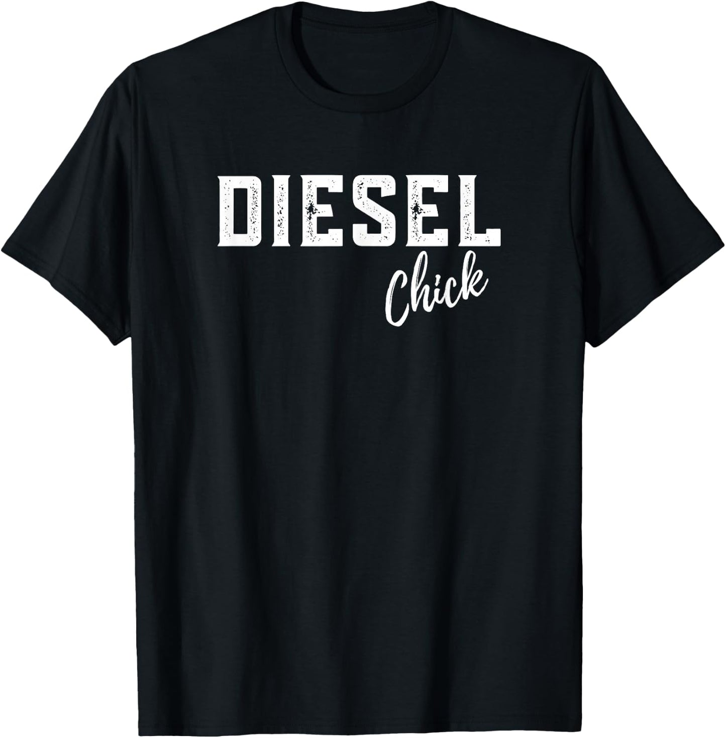 Diesel Chick Truck American Woman Brothers Turbo Female Gift T-Shirt - T-Shirt | Black
