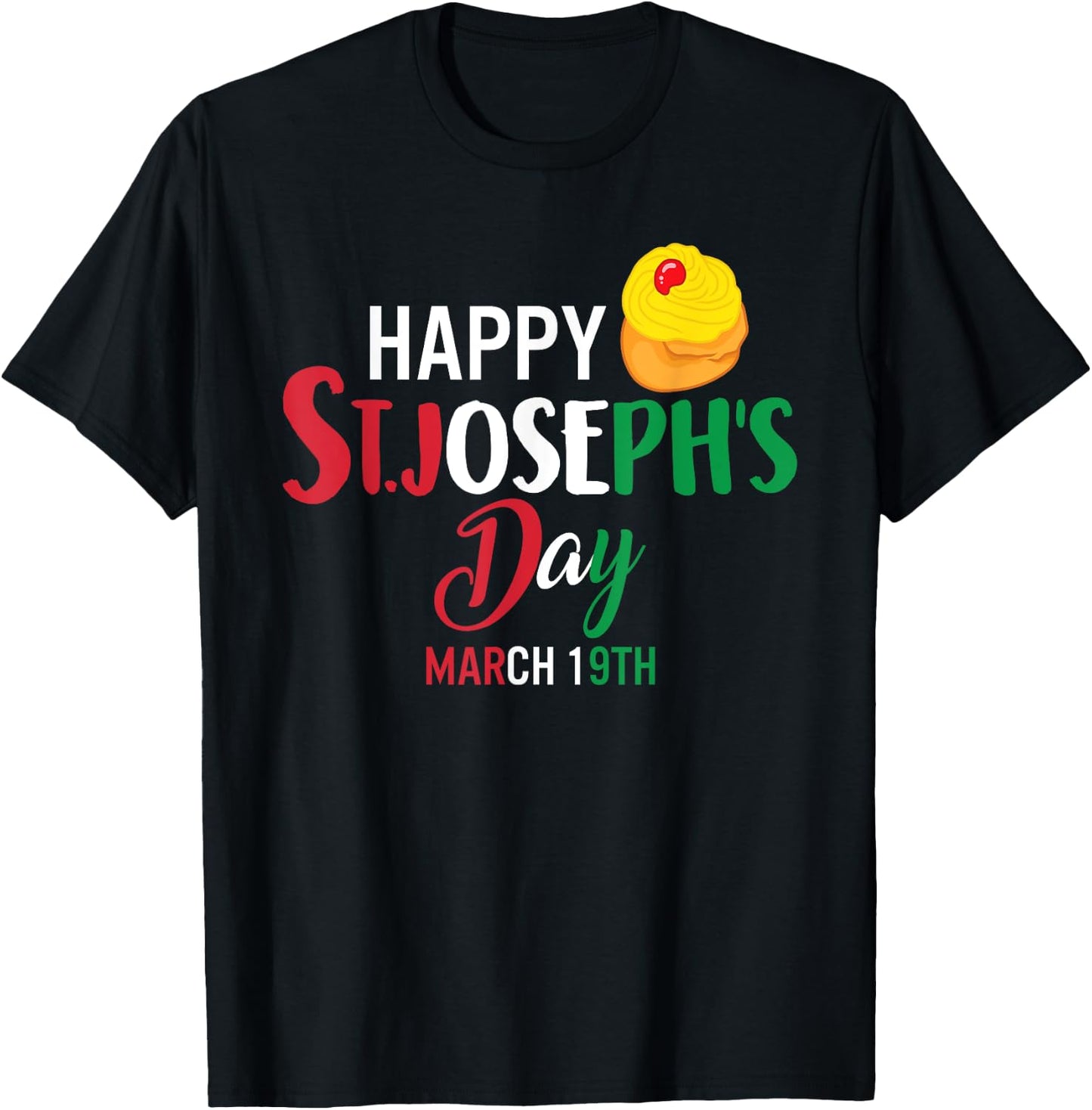 Happy St Josephs Day Jesus Catholic Christian March Sfingi T-Shirt - T-Shirt | Black