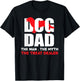 Dog Dad The Man The Myth The Treat Dealer Dog Snacks Giver T-Shirt - T-Shirt | Black