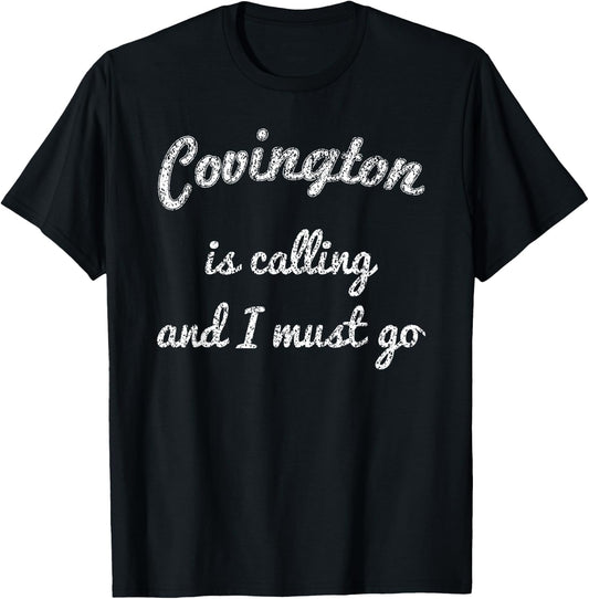 COVINGTON GA GEORGIA Funny City Trip Home Roots USA Gift T-Shirt - T-Shirt | Black