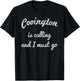 COVINGTON GA GEORGIA Funny City Trip Home Roots USA Gift T-Shirt - T-Shirt | Black