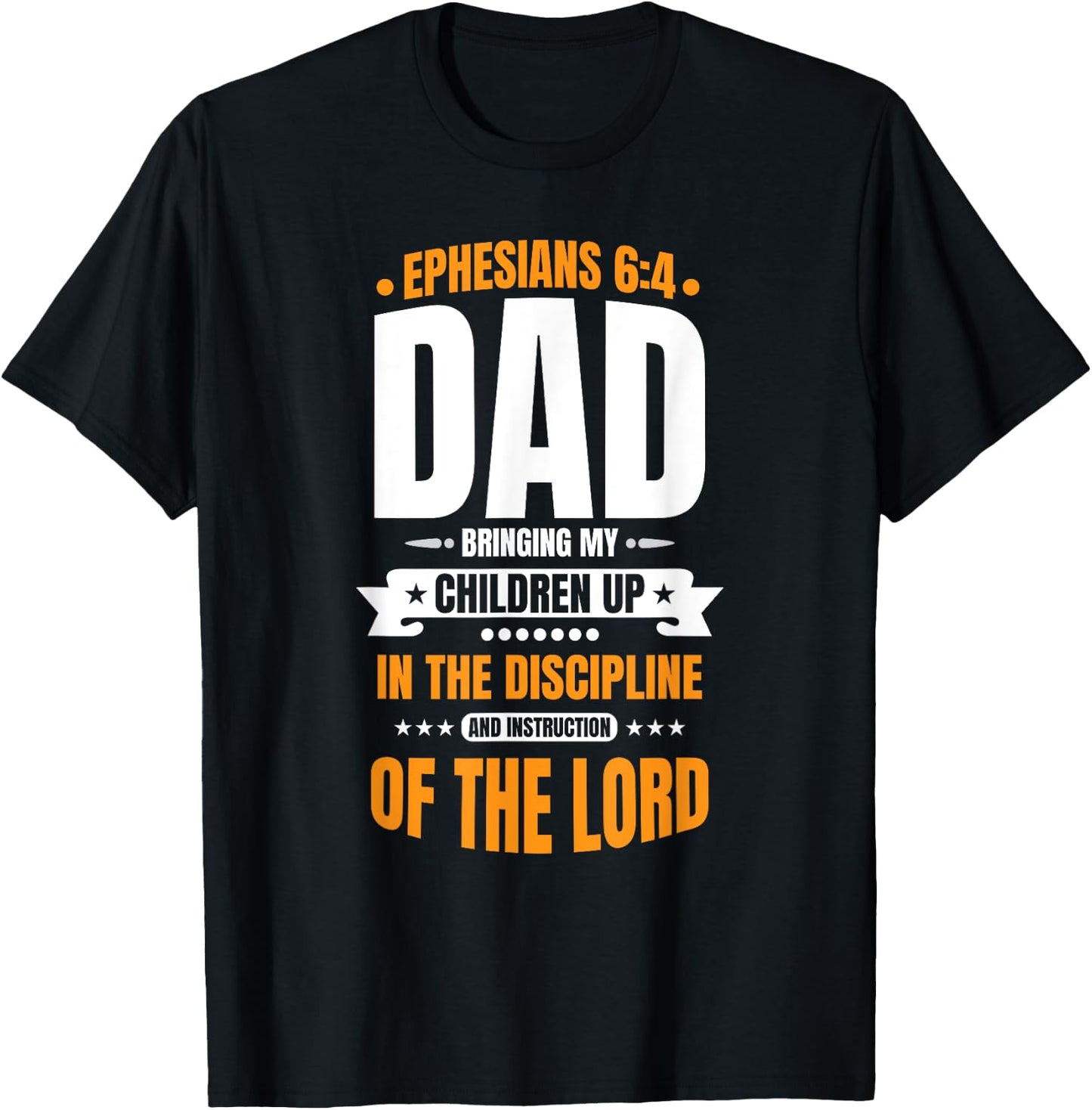 Christian Father's Day Blessed Dad Ephesians 6:4 T-Shirt - T-Shirt | Black