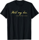 Funny George Washington Quote Probably Hold My Beer T-Shirt - T-Shirt | Black