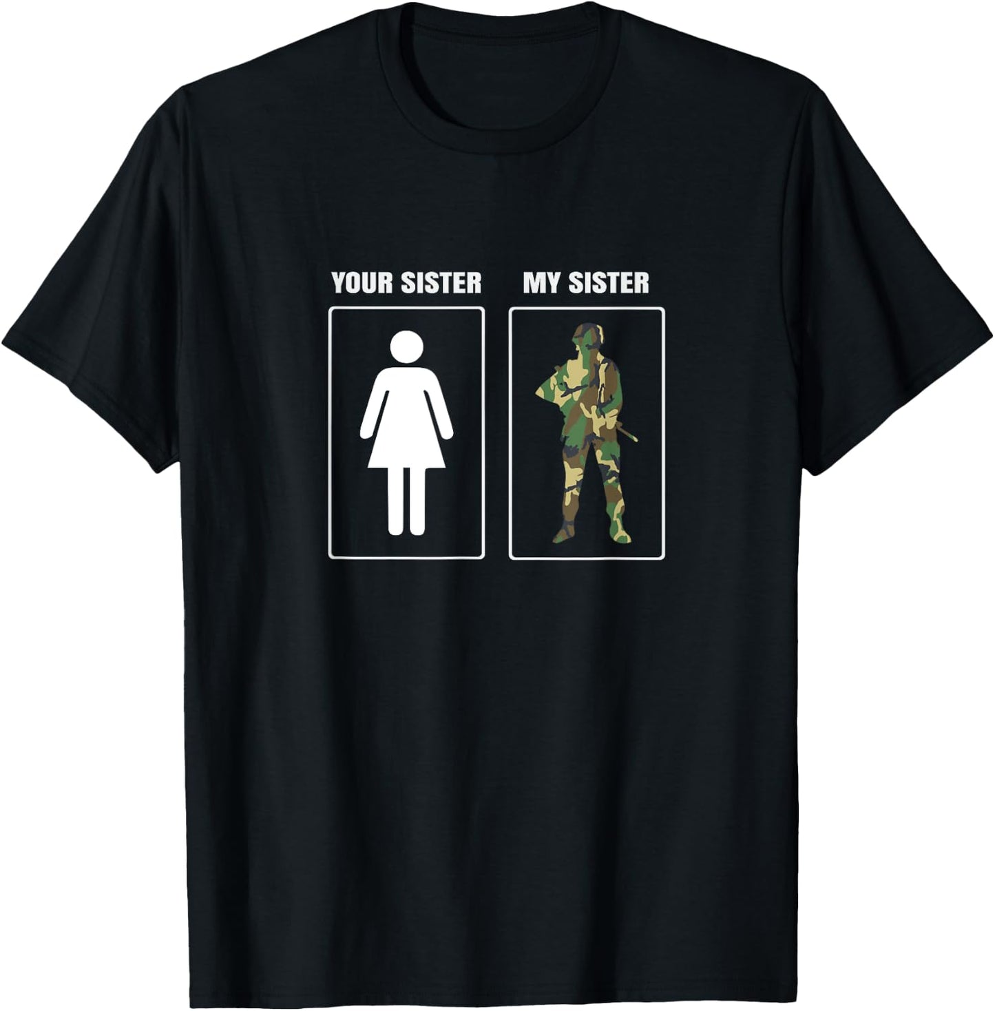 Army Military Sister Appreciation Proud Brother T-Shirt - T-Shirt | Black