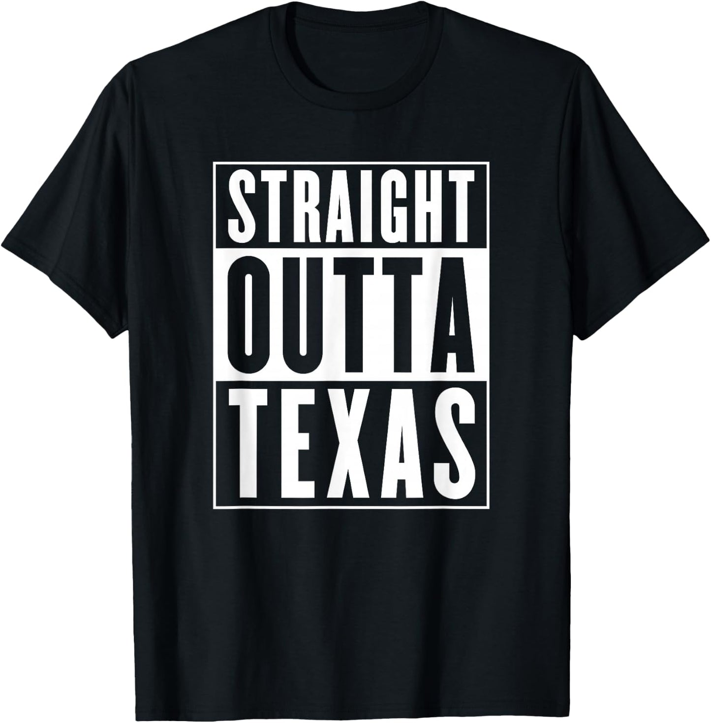 Straight Outta Texas T-Shirt - T-Shirt | Black