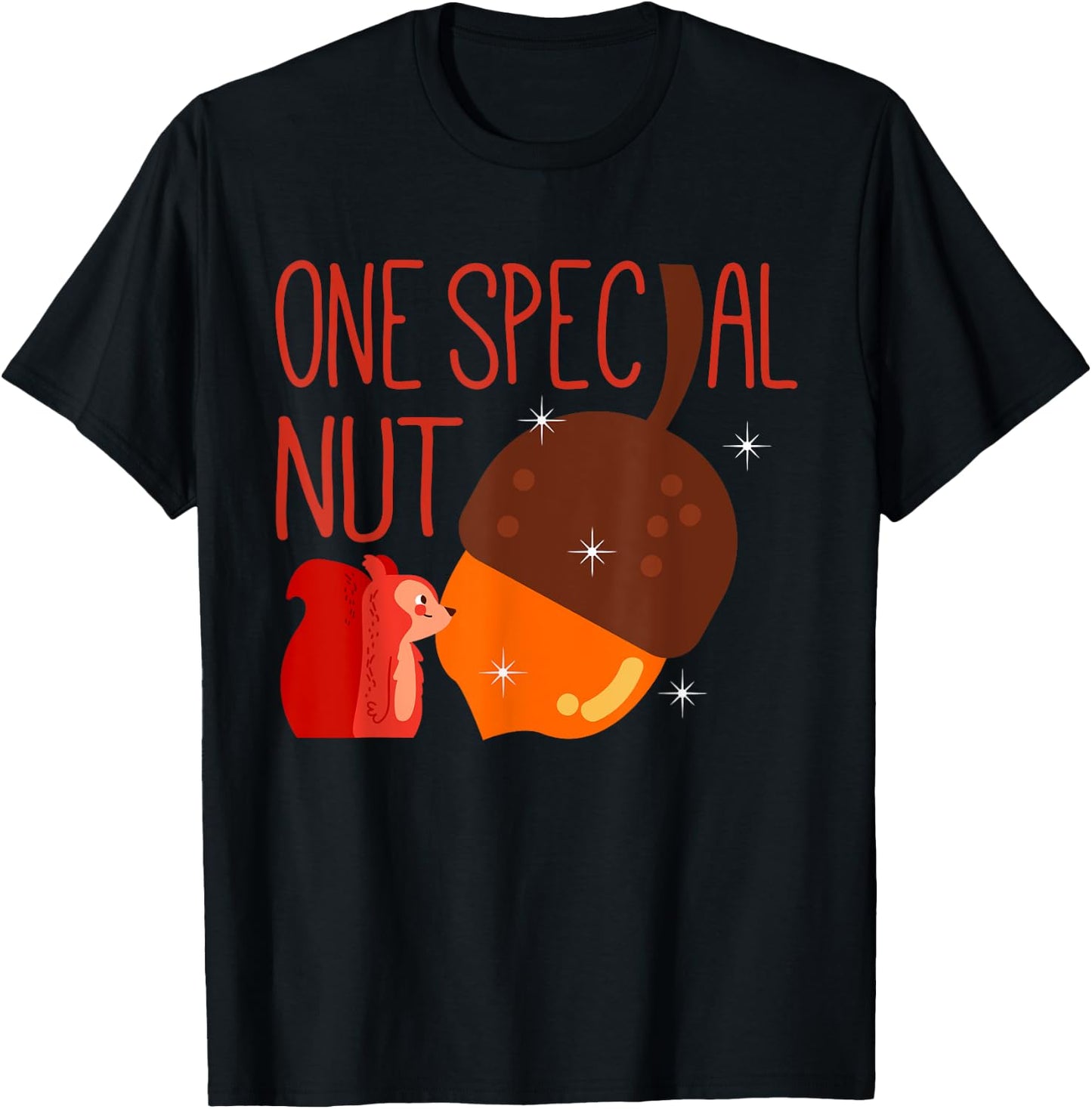 One Special Nut Funny Squirrel Lover Outdoor Animal T-Shirt - T-Shirt | Black