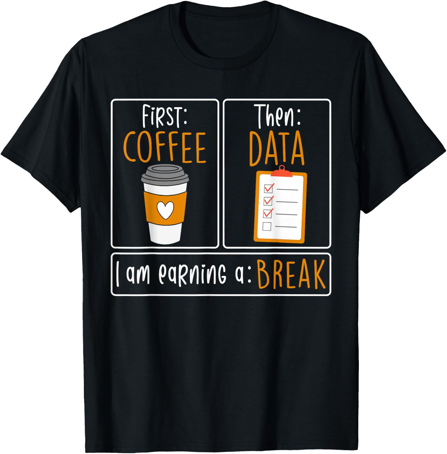 First Coffee Then Data I am Earning A Break SPED Teacher Women T-Shirt - T-Shirt | Black