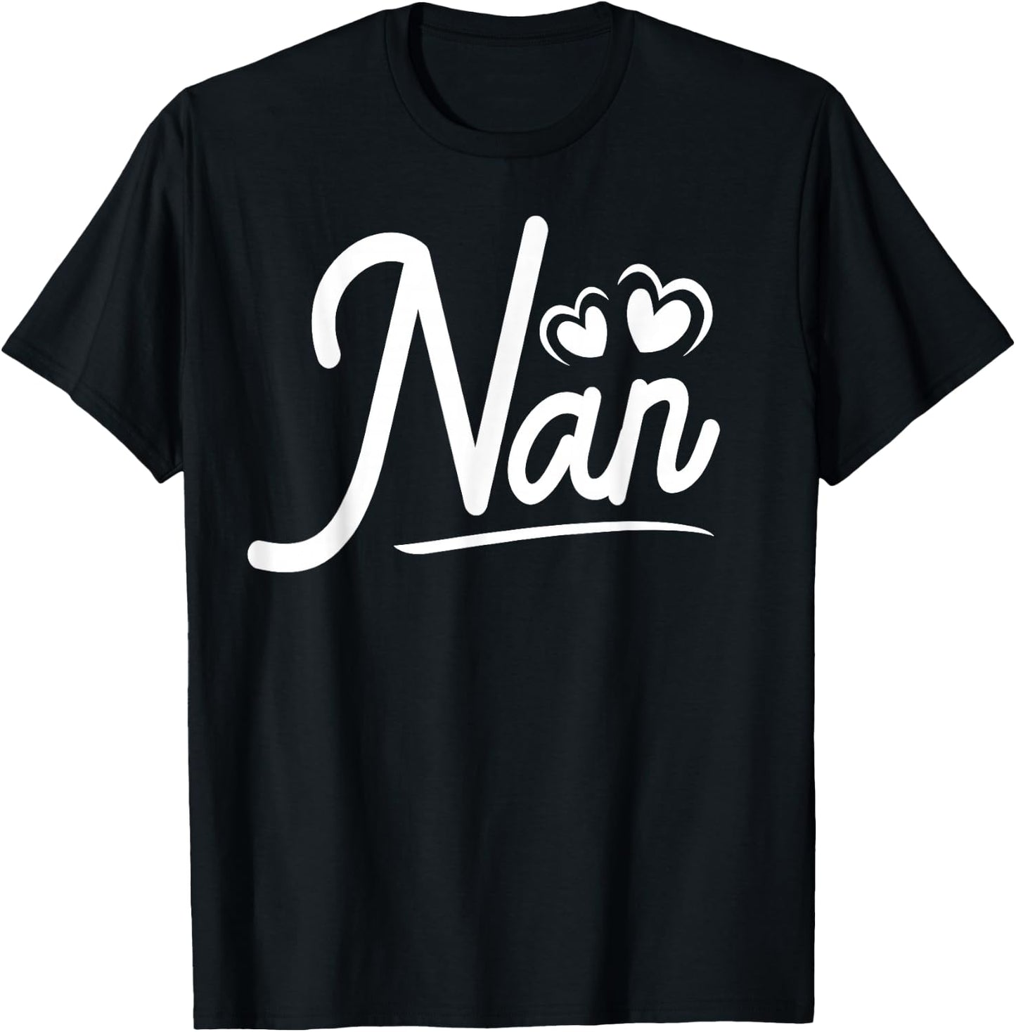 Nan Gifts from Grandchildren Nan Shirts Nan T-Shirt - T-Shirt | Black