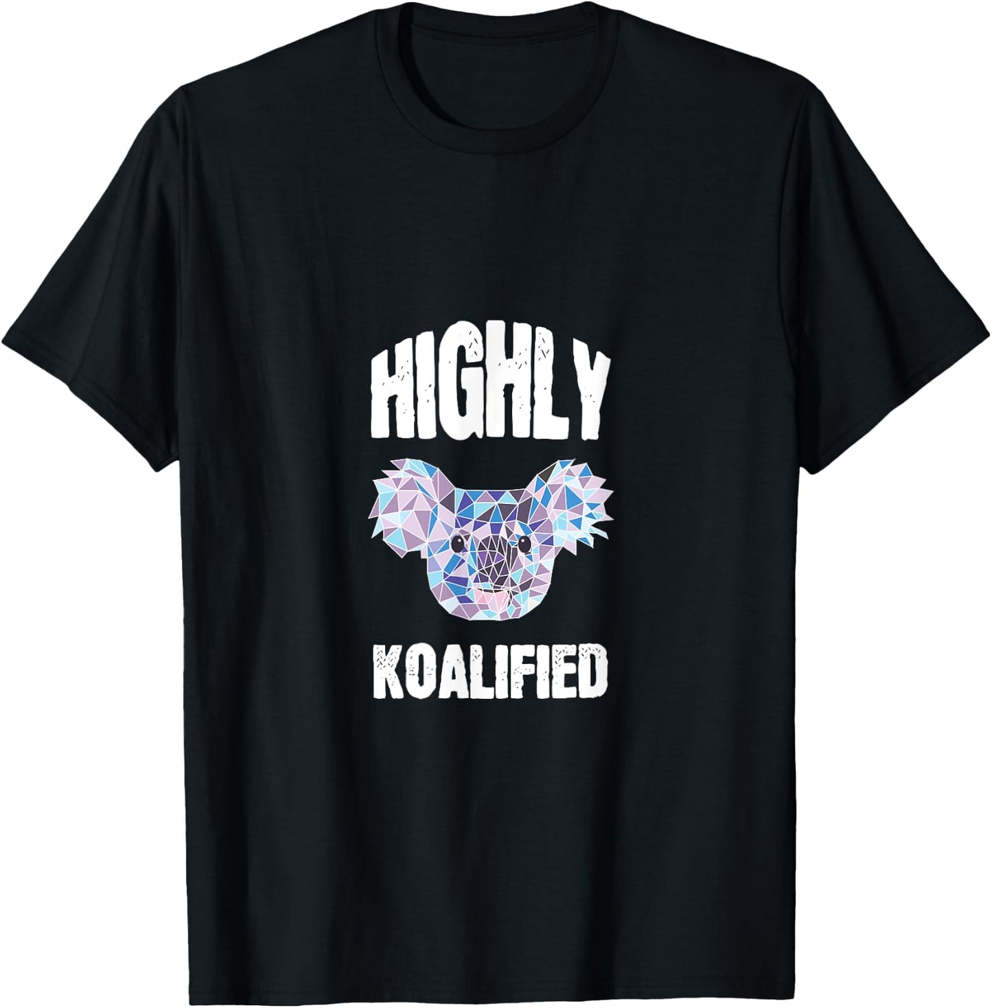 Highly Qualified Koalified Cute Koala Shirt Teacher T-Shirt - T-Shirt | Black