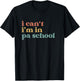 I Can't PA School Student Funny Future Physician Assistant T-Shirt - T-Shirt | Black