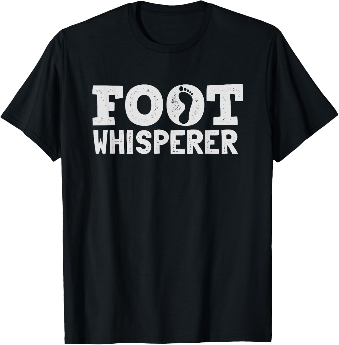 Funny Foot Whisperer Podiatry for Podiatrist T-Shirt - T-Shirt | Black