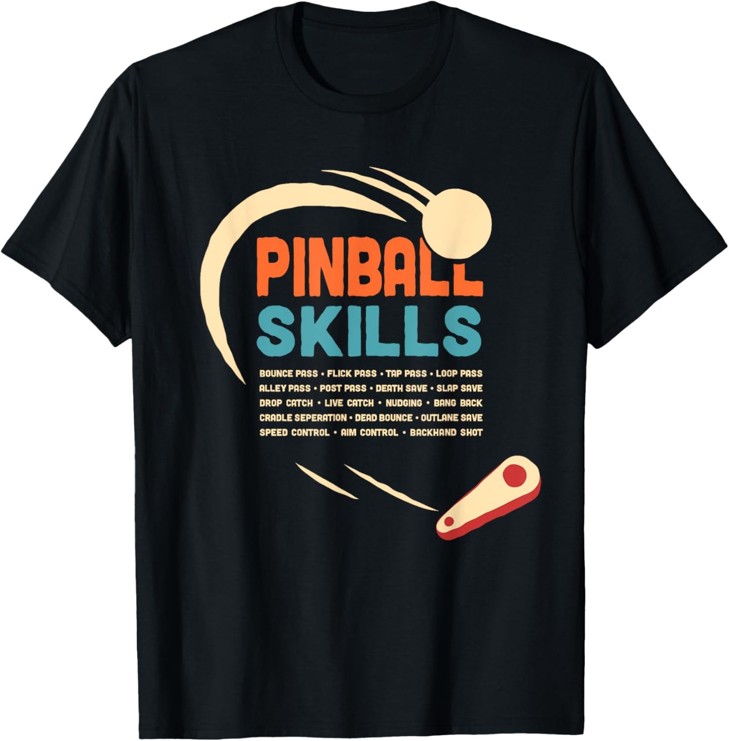 Pinball Skills - Retro Pinball T-Shirt - T-Shirt | Black