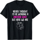 Never Thought I'd Be Wearing A Unicorn Shirt Unicorn Lovers T-Shirt - T-Shirt | Black