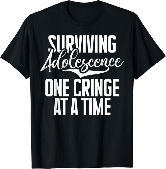 Surviving Adolescence One Cringe at a Time Teenager T-Shirt - T-Shirt | Black