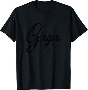 Best Gaga Ever Design T-Shirt - T-Shirt | Black