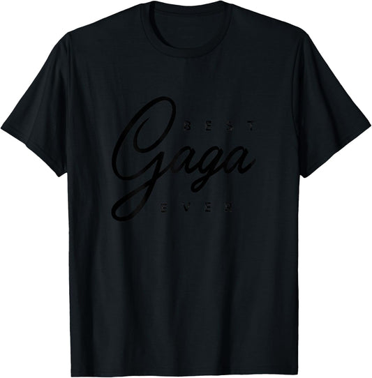 Best Gaga Ever Design T-Shirt - T-Shirt | Black