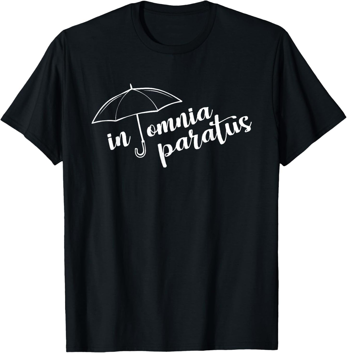 In Omnia Paratus Umbrella T-Shirt - T-Shirt | Black