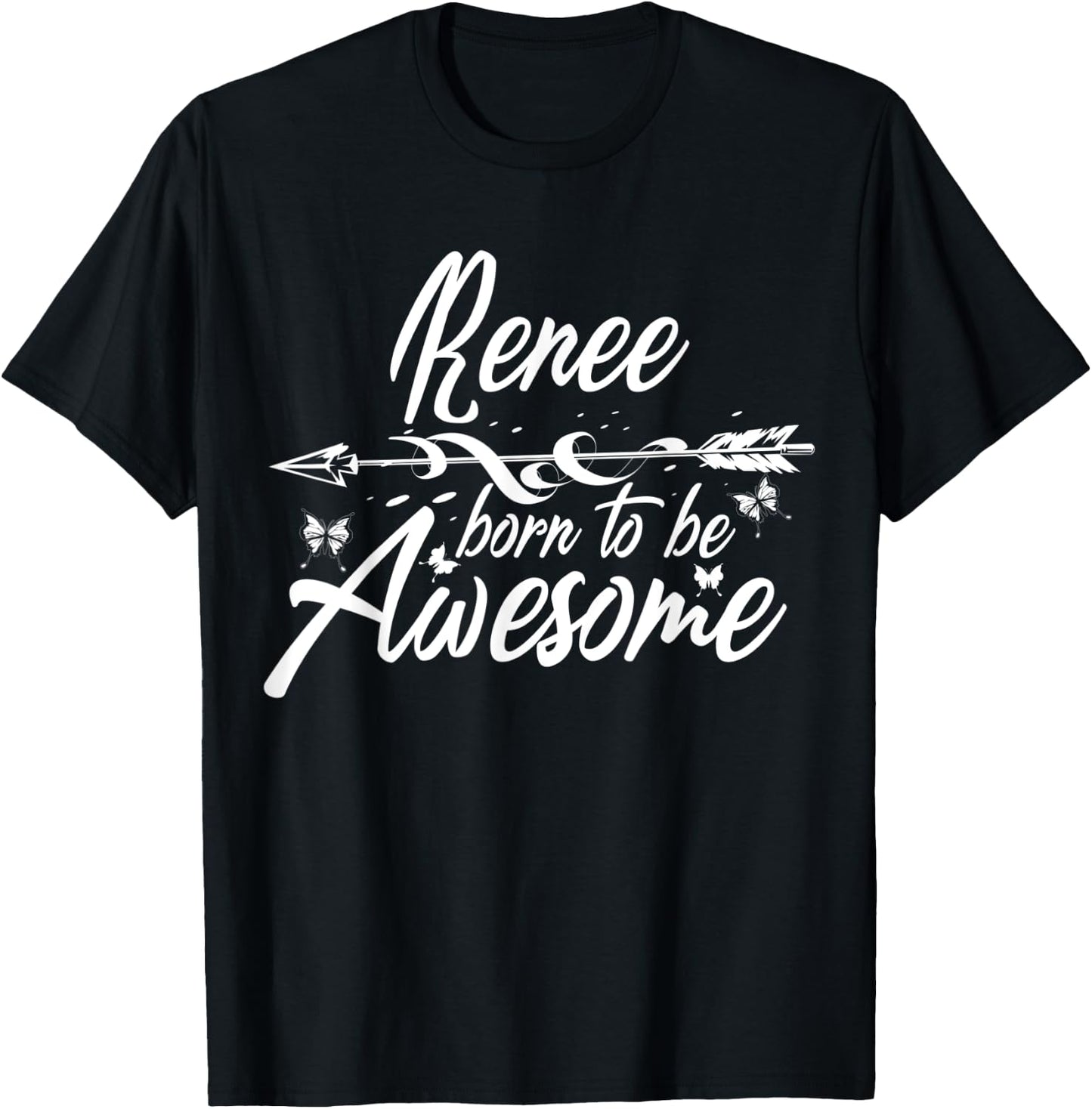 RENEE Gift Name Funny Personalized Women Birthday Joke Idea T-Shirt - T-Shirt | Black