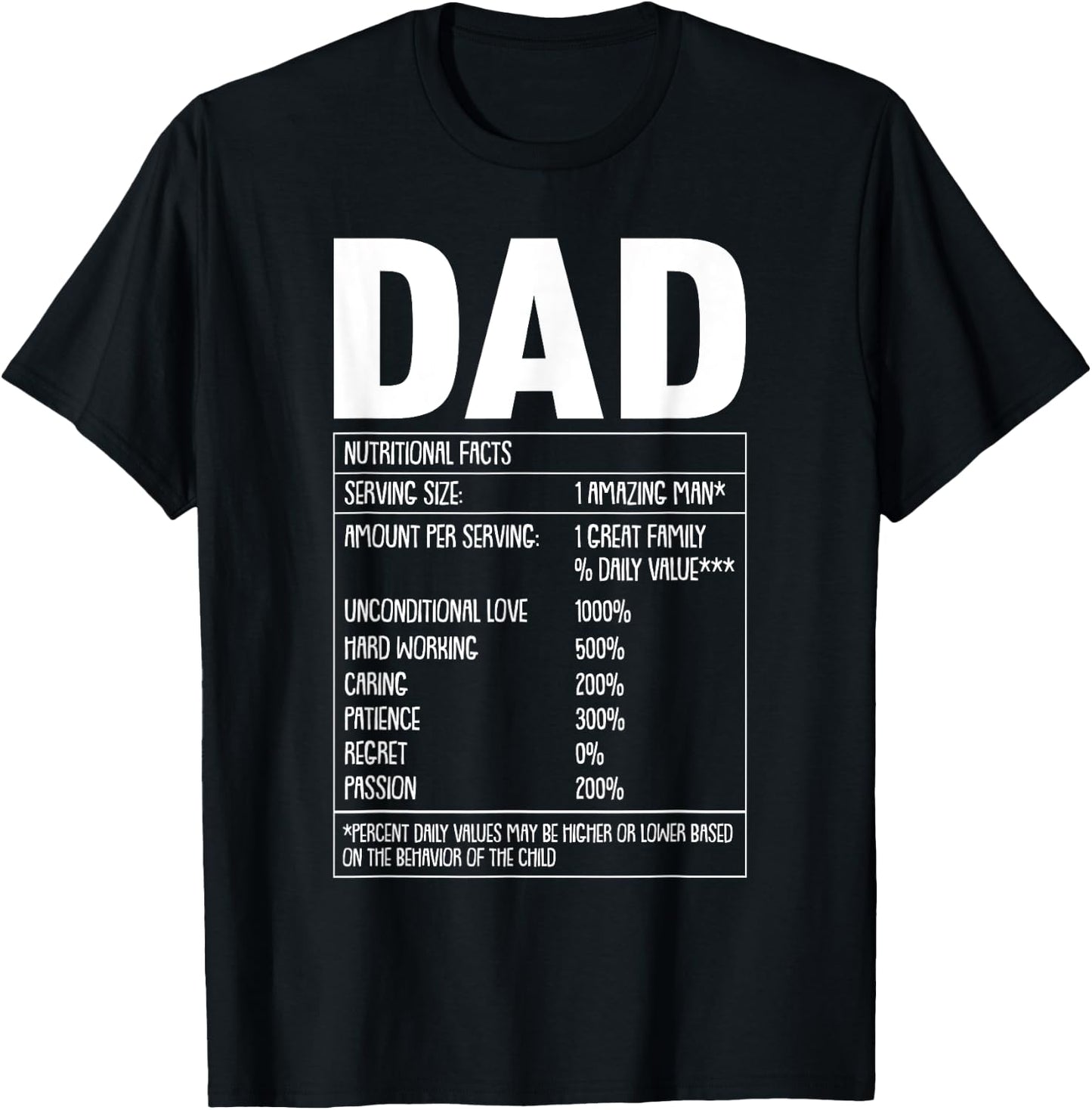 Dad Nutrition Facts Fathers Day Funny Sarcastic Papa Dada T-Shirt - T-Shirt | Black