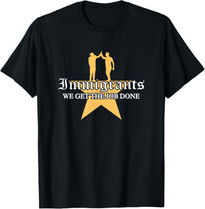 Immigrants We Get The Job Done Stars T-Shirt - T-Shirt | Black