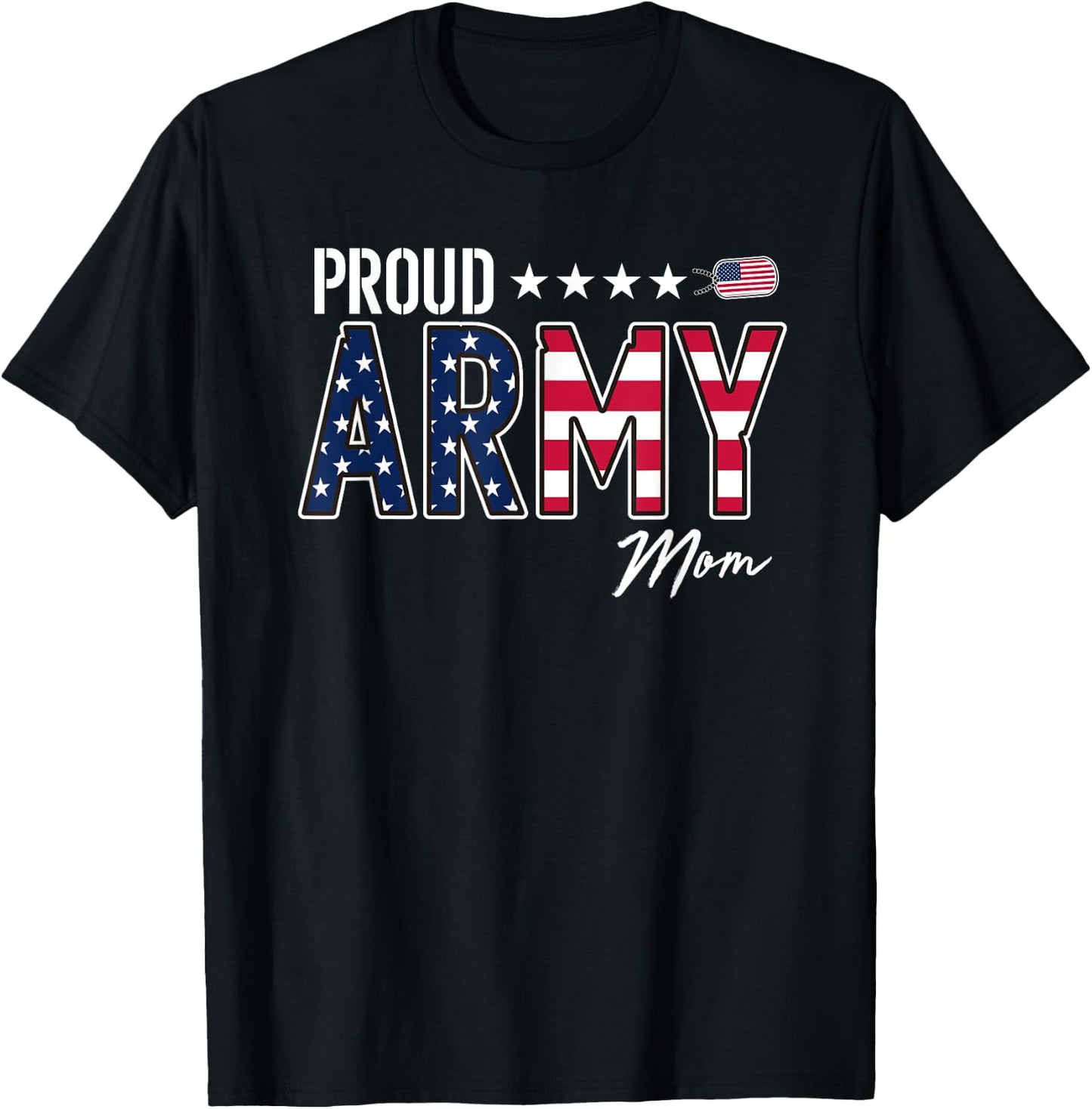 US Flag Proud Army Mom Men T-Shirt - T-Shirt | Black