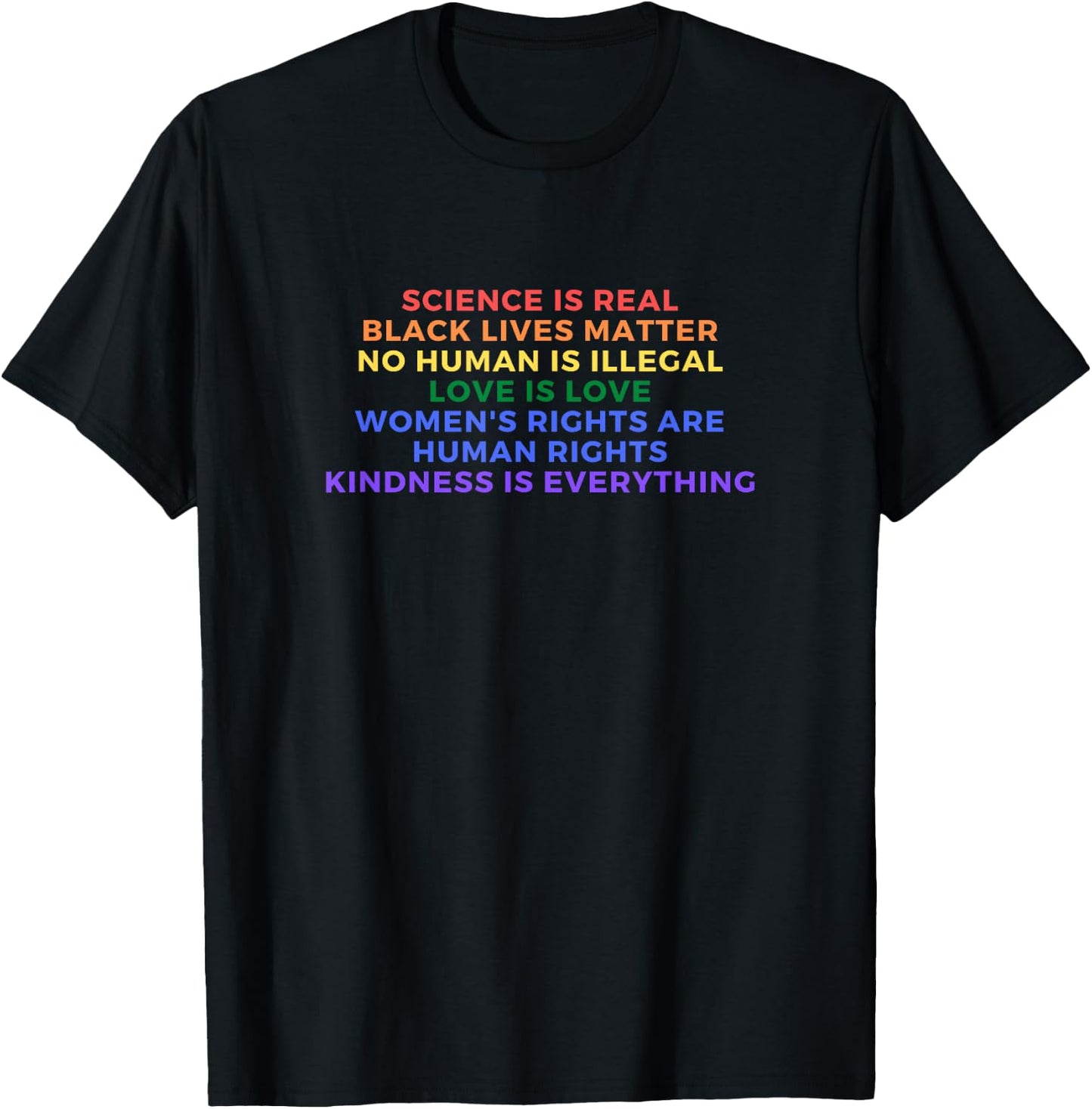 Cute Kindness is EVERYTHING Science is Real Love is Love T-Shirt - T-Shirt | Black