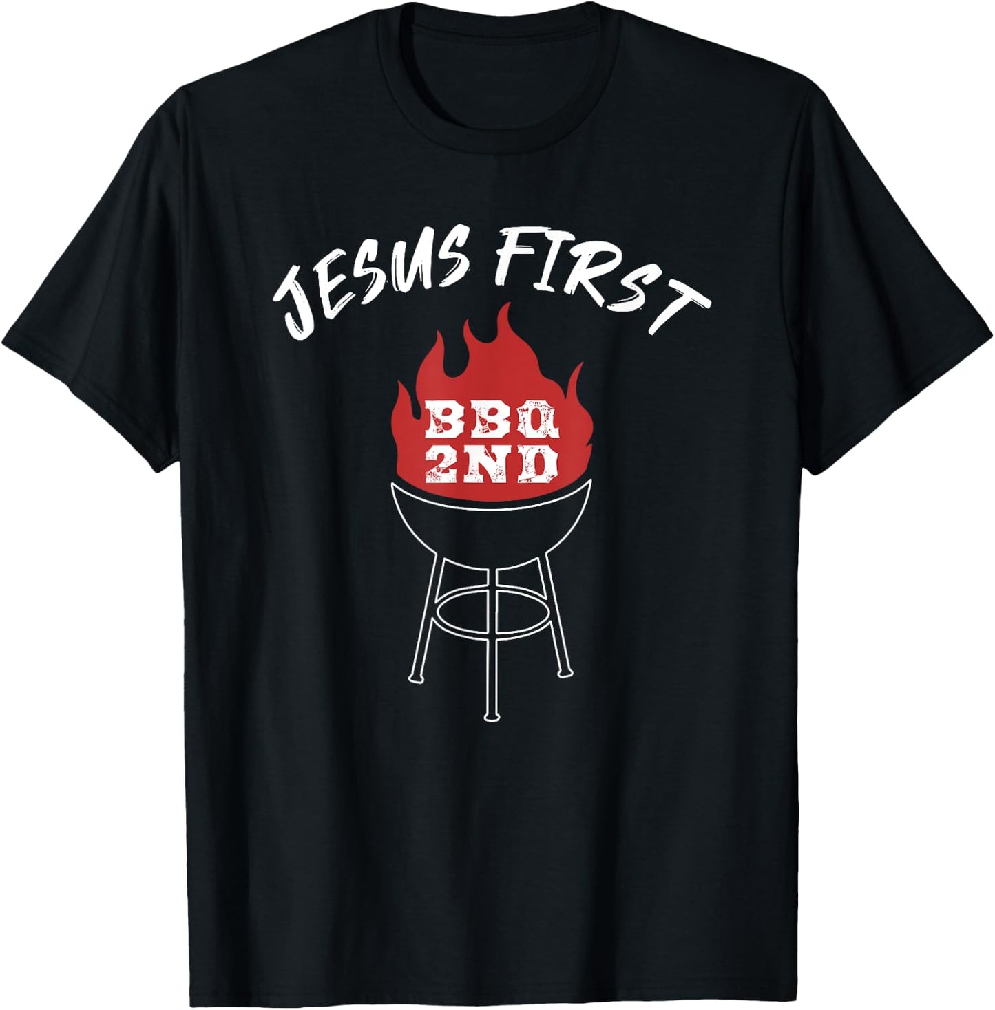 Jesus First BBQ 2nd Funny Christian Barbecue T-Shirt - T-Shirt | Black