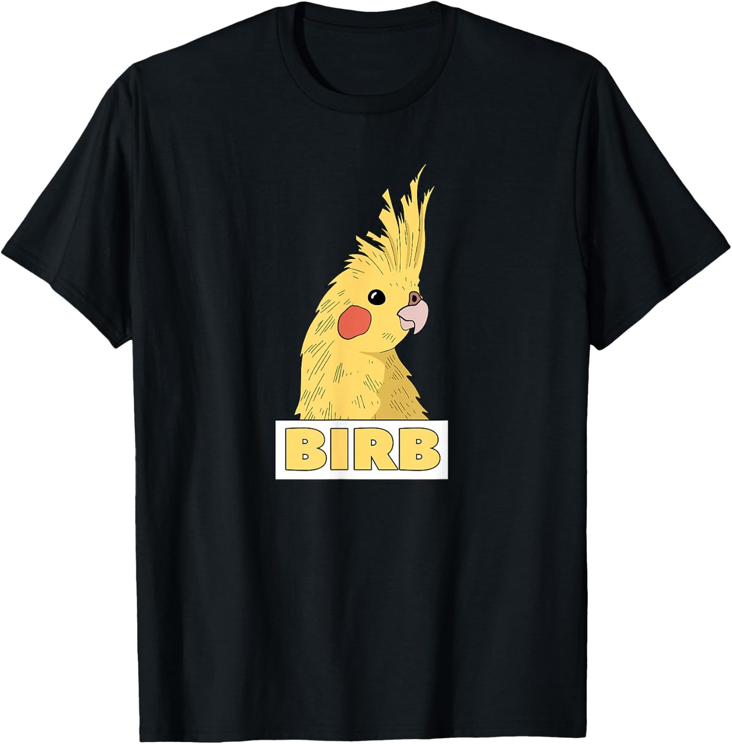 Birb Yellow Cockatiel Bird Lover T-Shirt - T-Shirt | Black