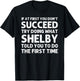 SHELBY Gift Name Personalized Birthday Funny Christmas Joke T-Shirt - T-Shirt | Black