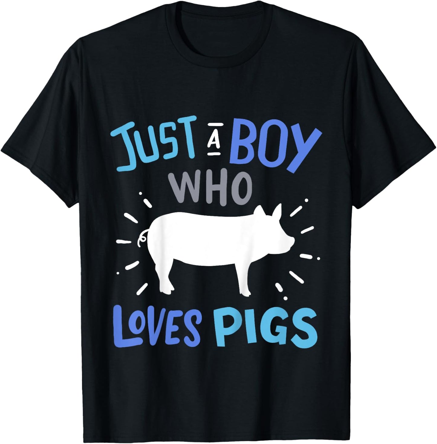 Kids Pig Just A Boy Who Loves Pigs Gift Pig Lovers T-Shirt - T-Shirt | Black