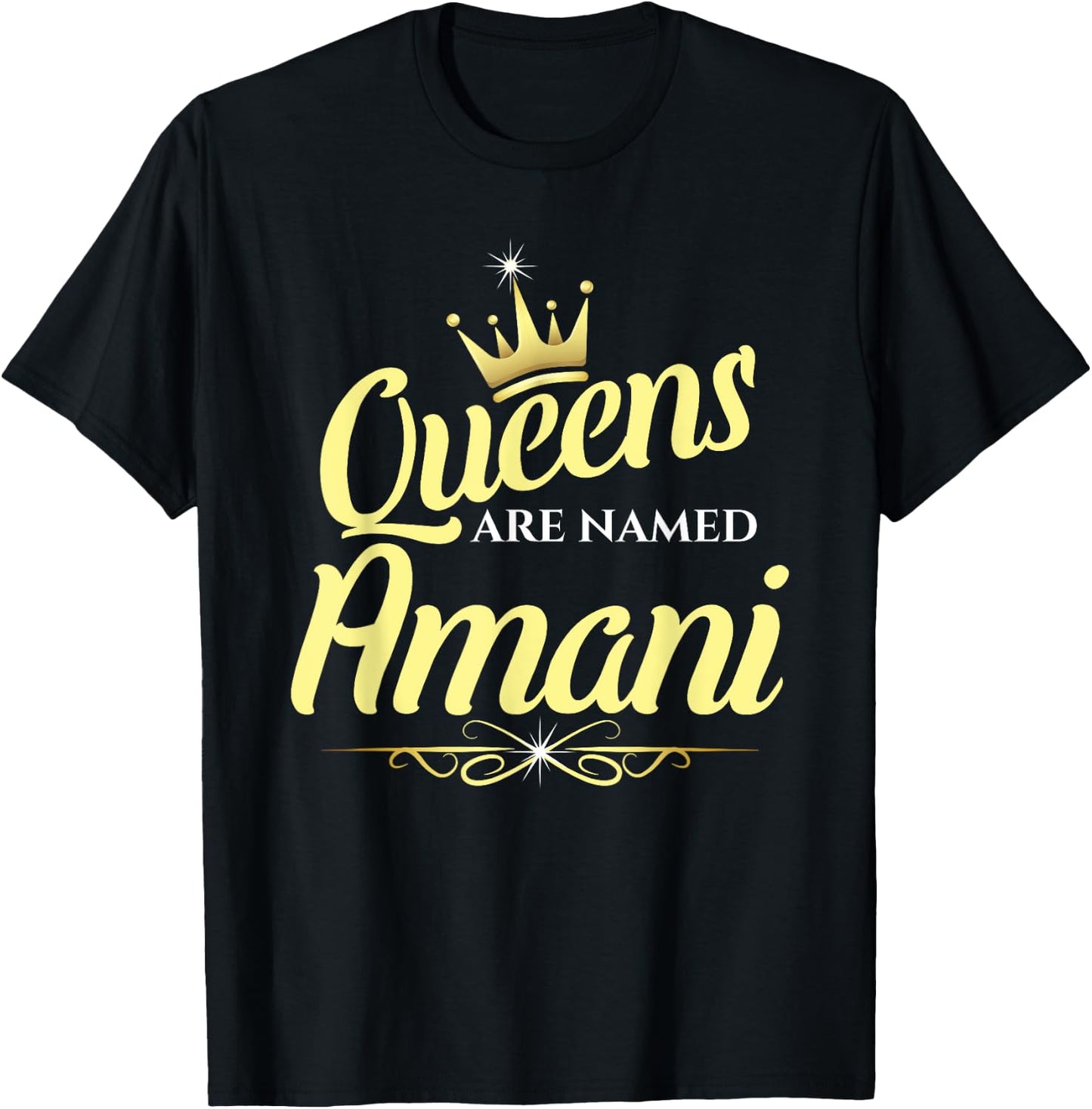 Queens Are Named Amani T-Shirt - T-Shirt | Black