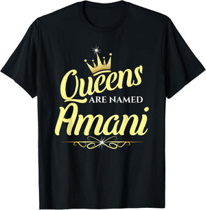 Queens Are Named Amani T-Shirt - T-Shirt | Black