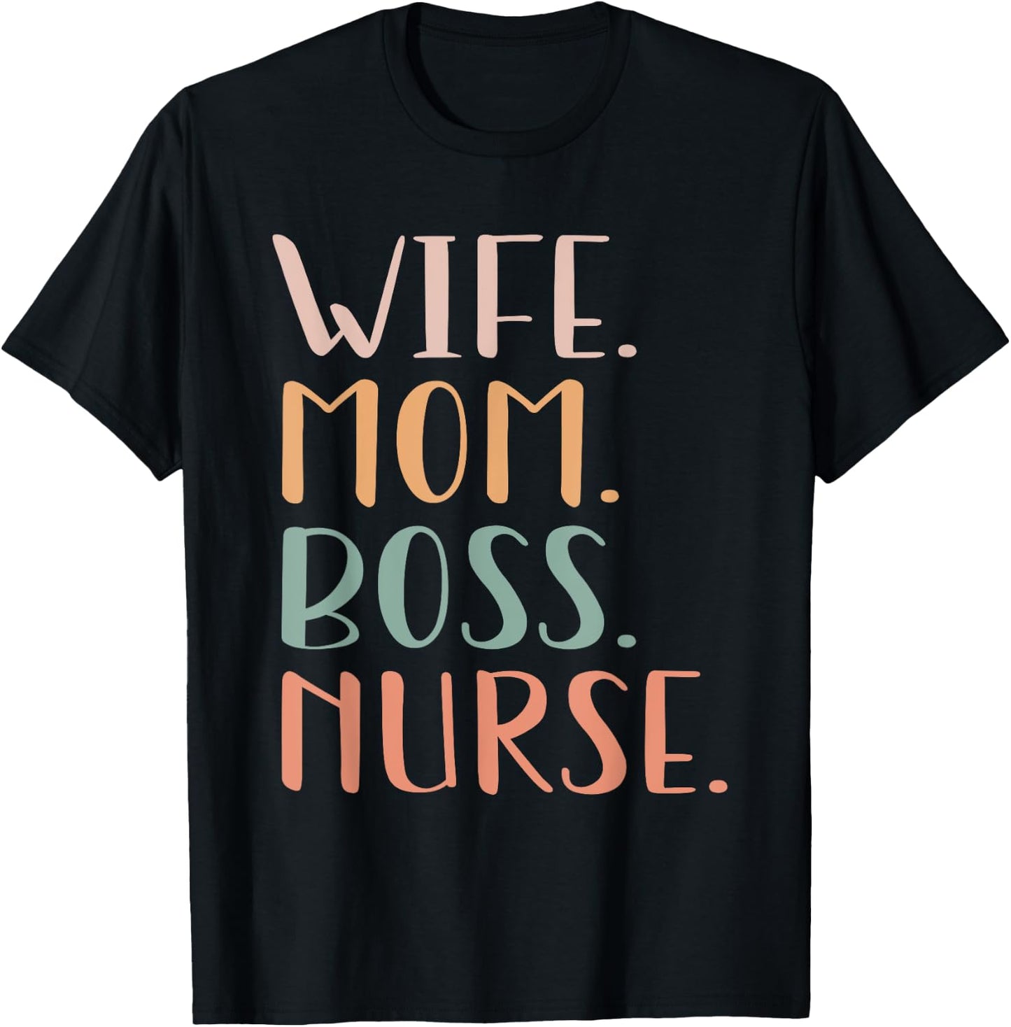 Nurse Wife Mom Boss Retro Nurse Nursing RN LPN Mothers Day T-Shirt - T-Shirt | Black