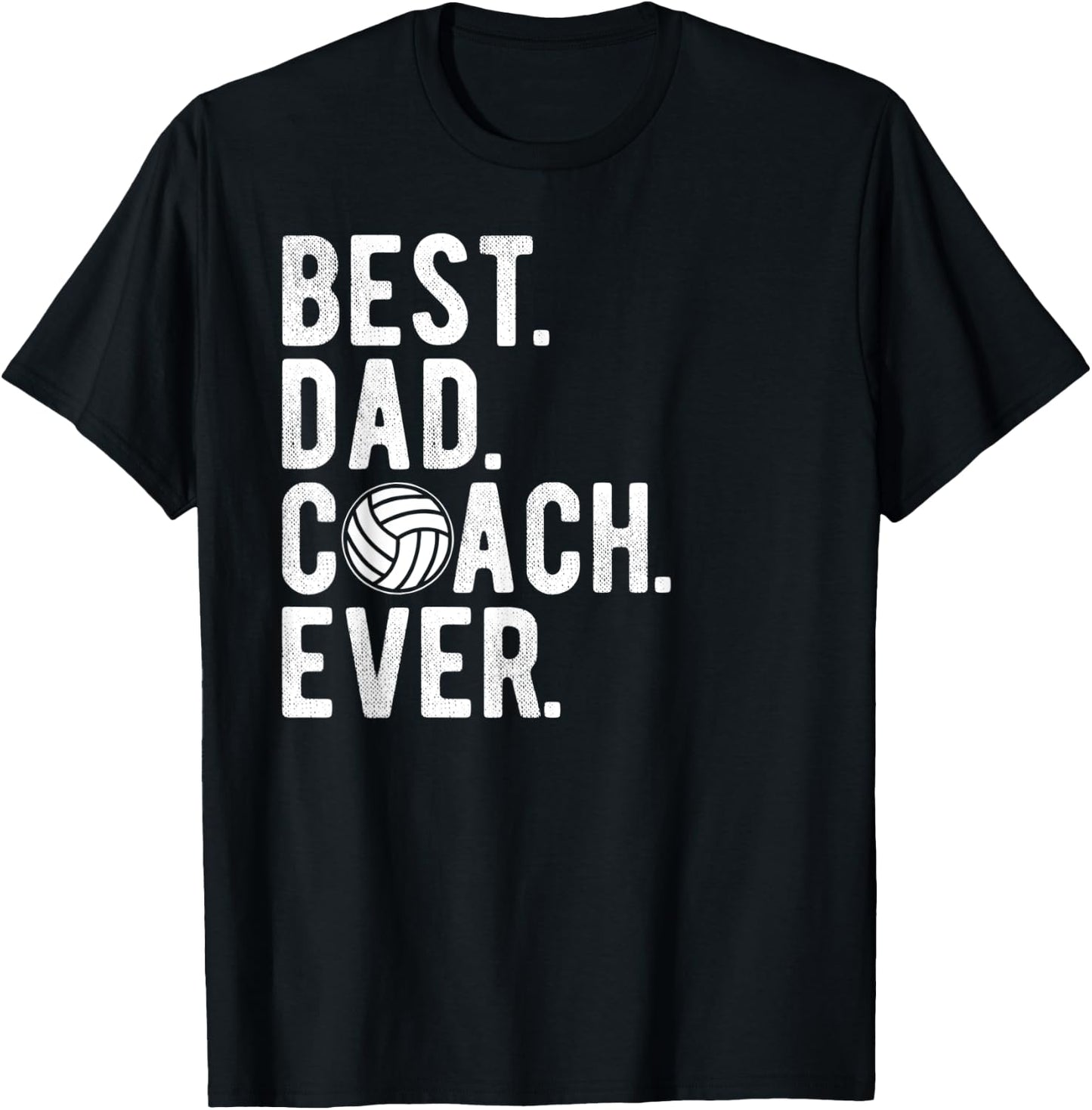 Volleyball Best Dad Coach Ever Daddy Father's Day T-Shirt - T-Shirt | Black