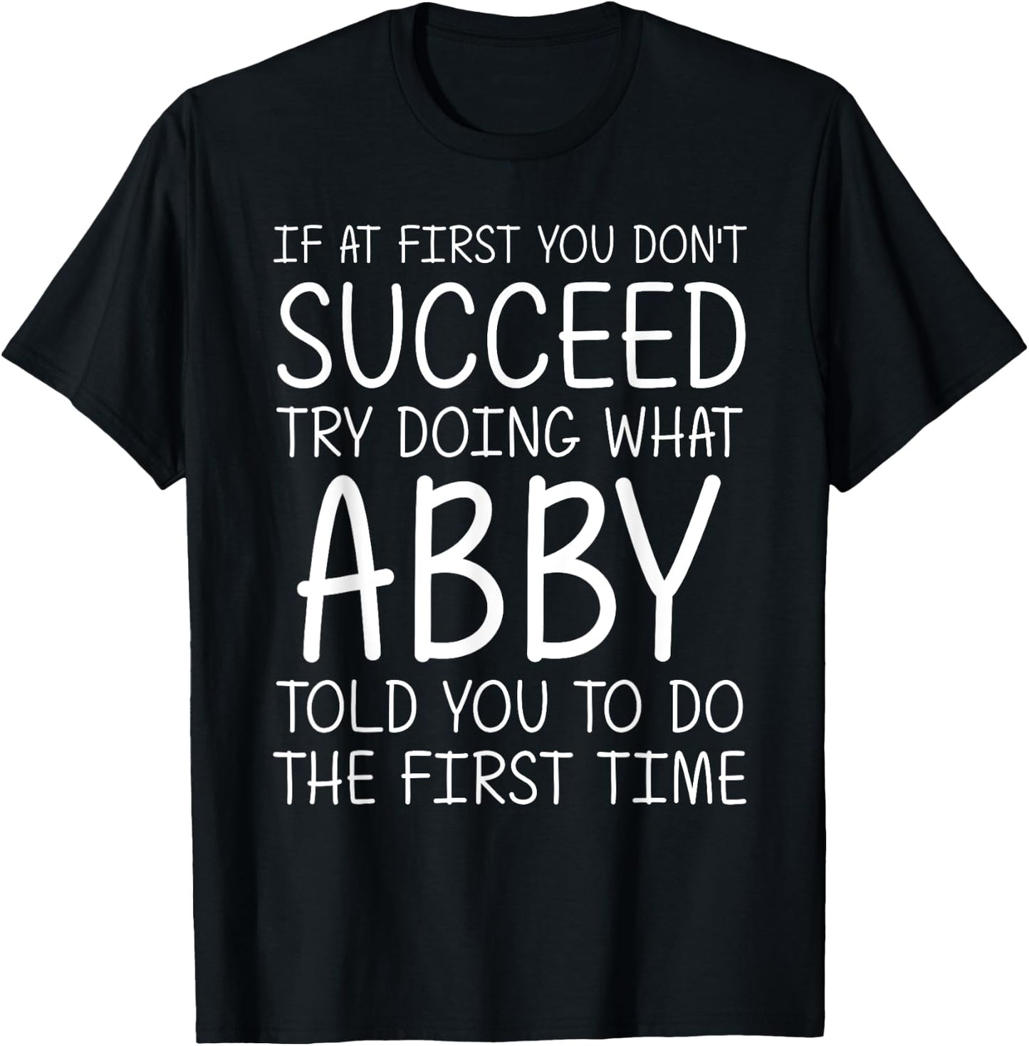 ABBY Gift Name Personalized Birthday Funny Christmas Joke T-Shirt - T-Shirt | Black