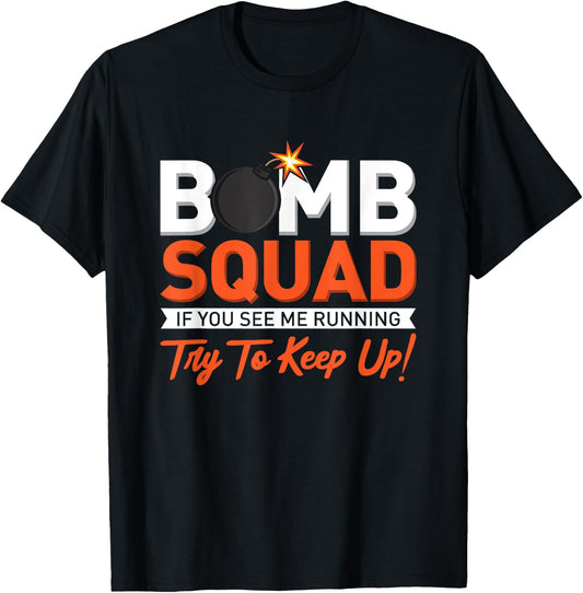 Bomb Disposal Bomb Squad T-Shirt - T-Shirt | Black