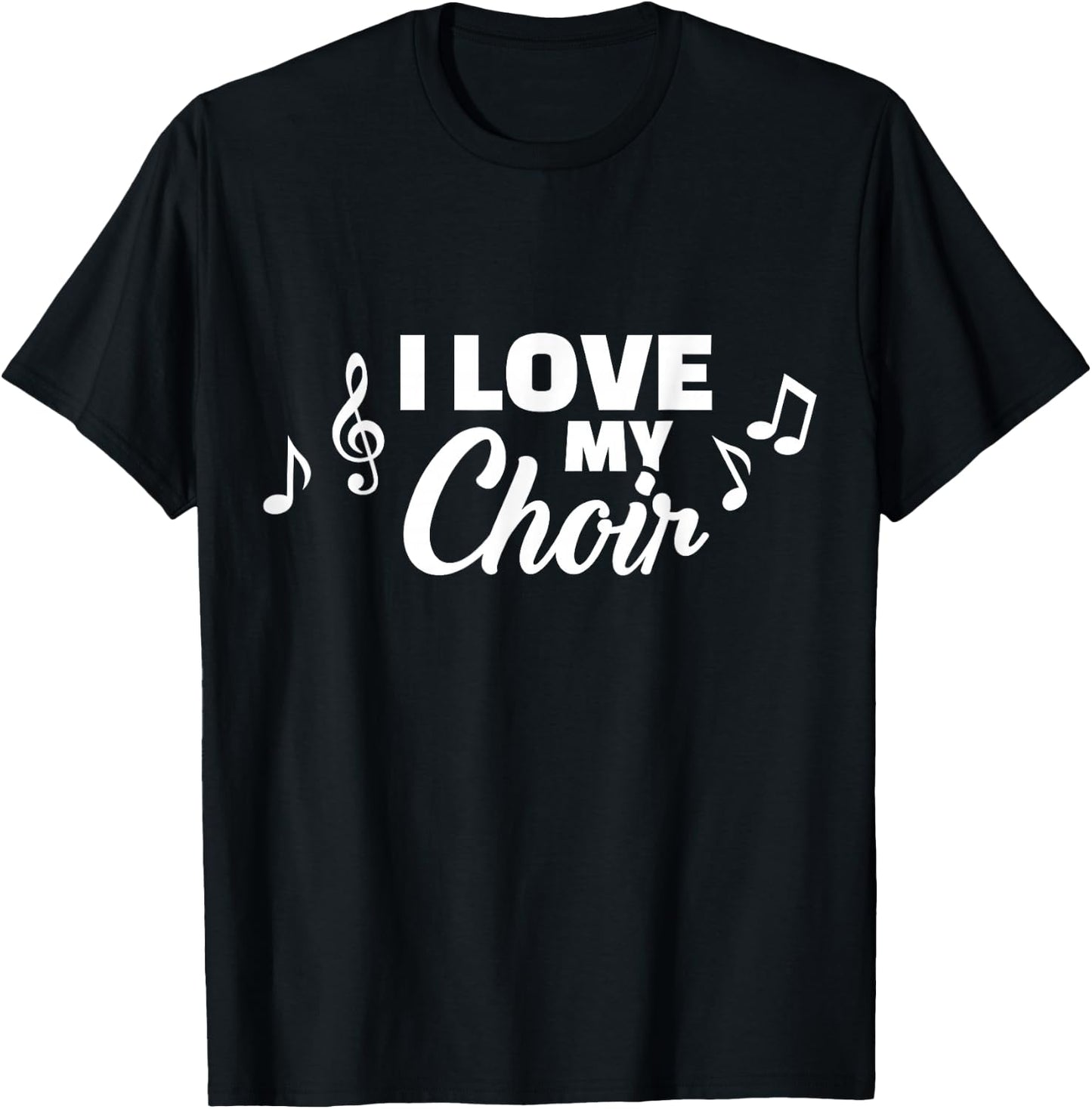 I love my Choir T-Shirt - T-Shirt | Black
