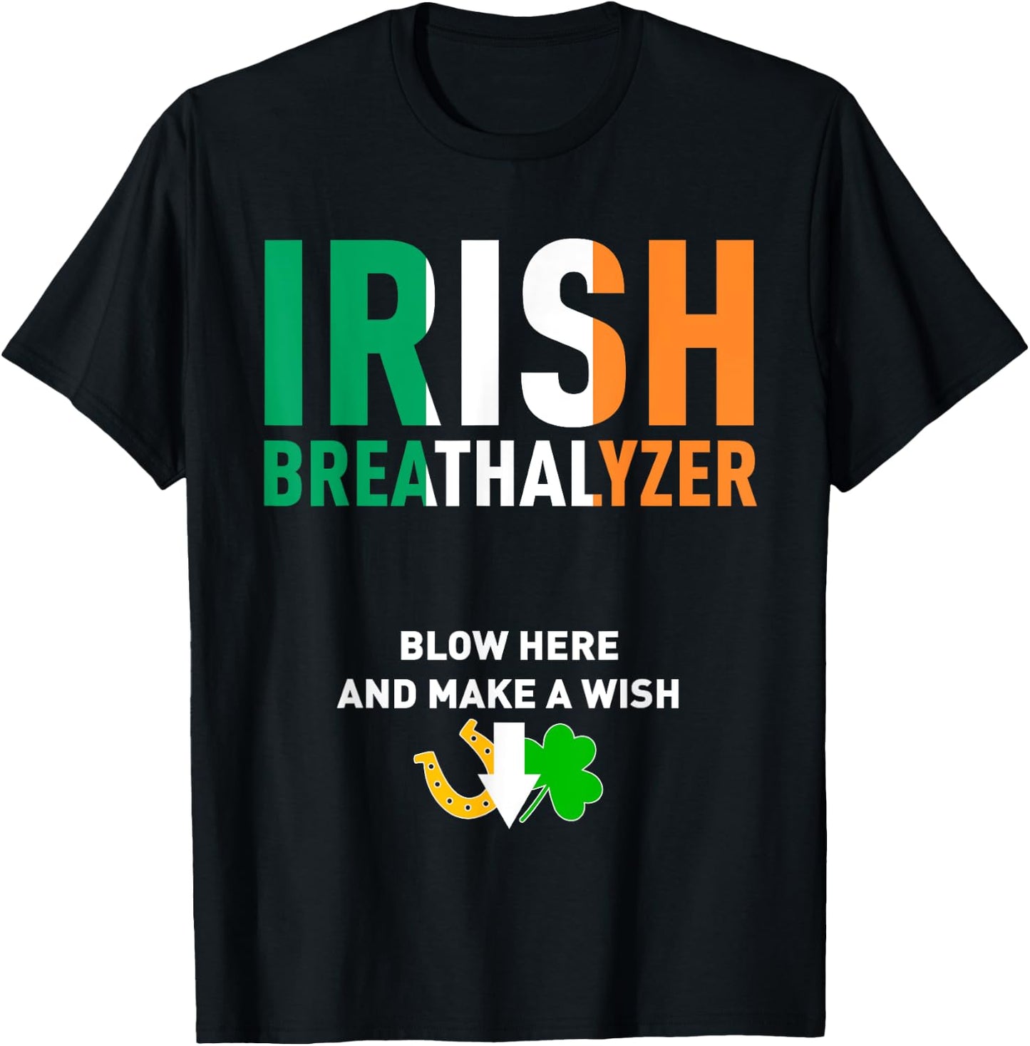 Irish Breathalyser St. Patrick's Day Drink T-Shirt - T-Shirt | Black