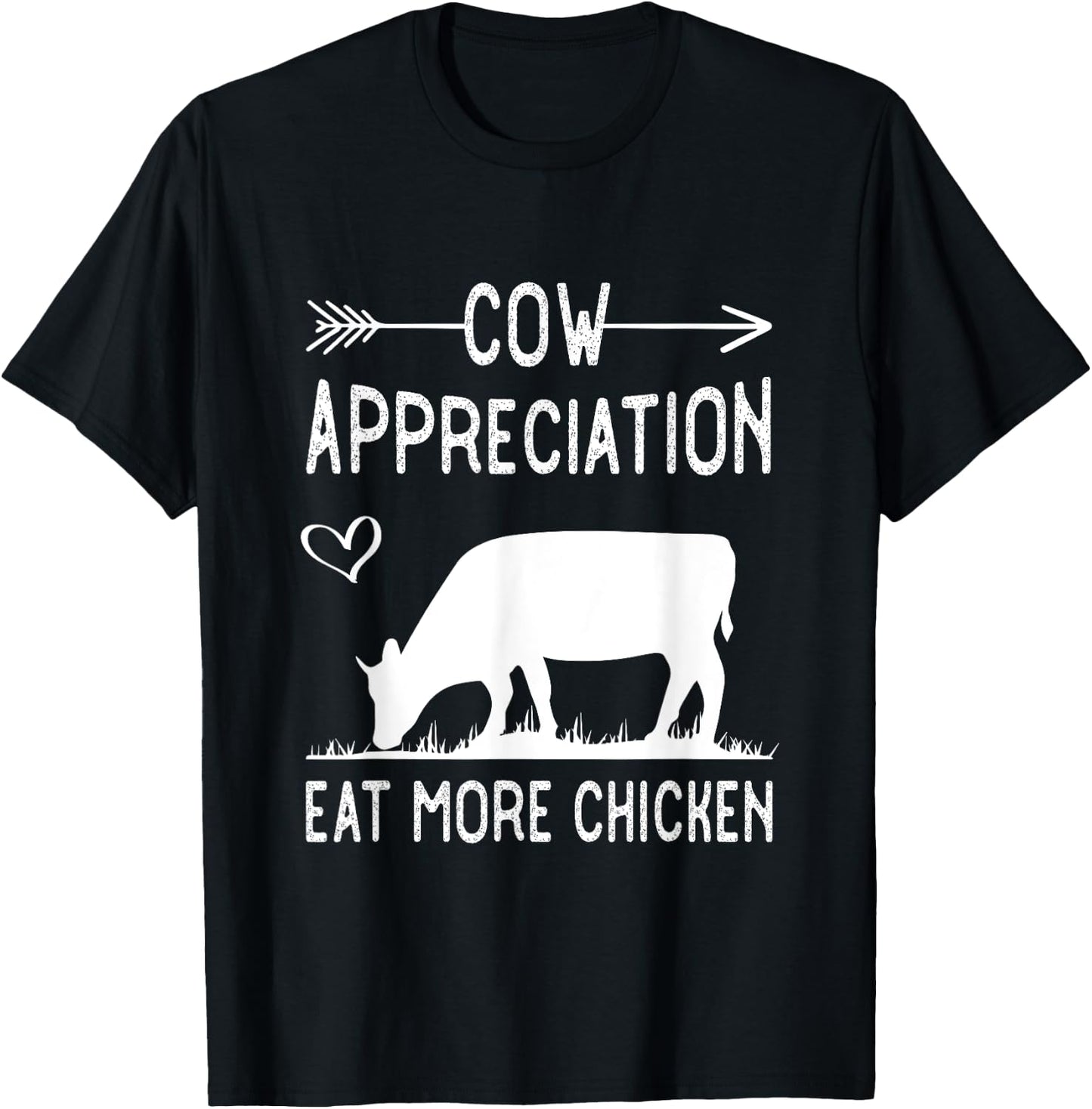 Cow appreciation eat more chicken funny Gift cows T-Shirt - T-Shirt | Black