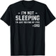 I'm Not Sleeping Just Resting My Eyes Funny Father's Day T-Shirt - T-Shirt | Black