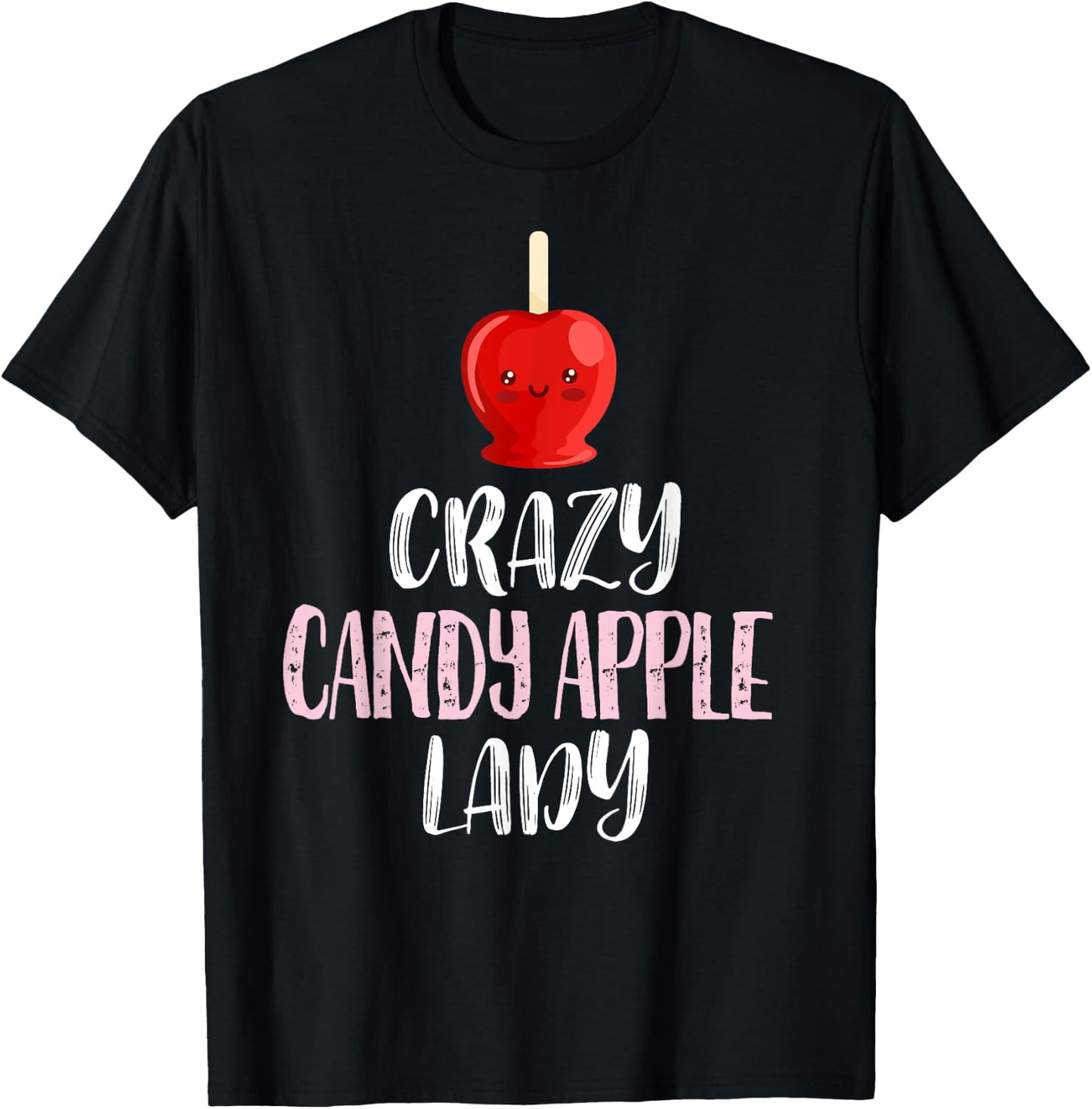 Crazy Candy Apple Lady – Cute Candy Apple Lovers T-Shirt - T-Shirt | Black