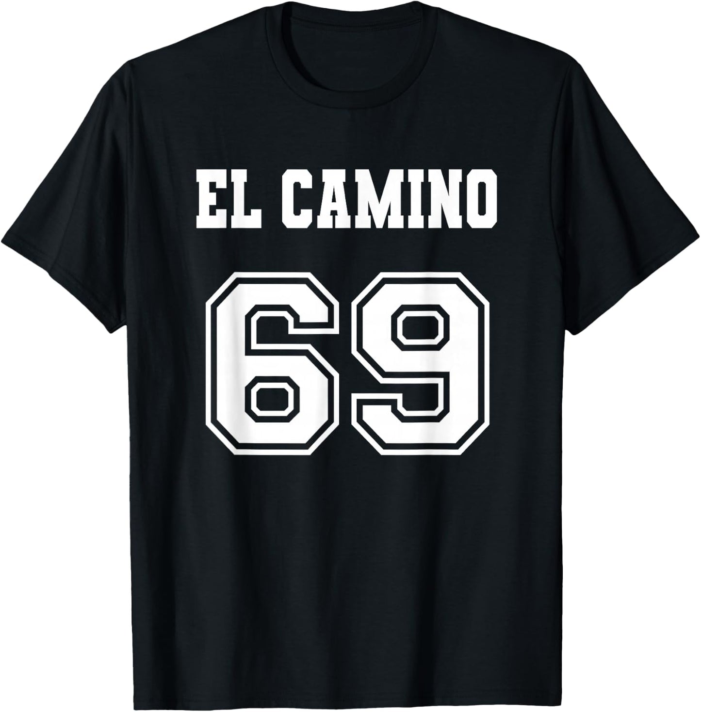 Jersey Style El Camino 69 1969 T-Shirt - T-Shirt | Black