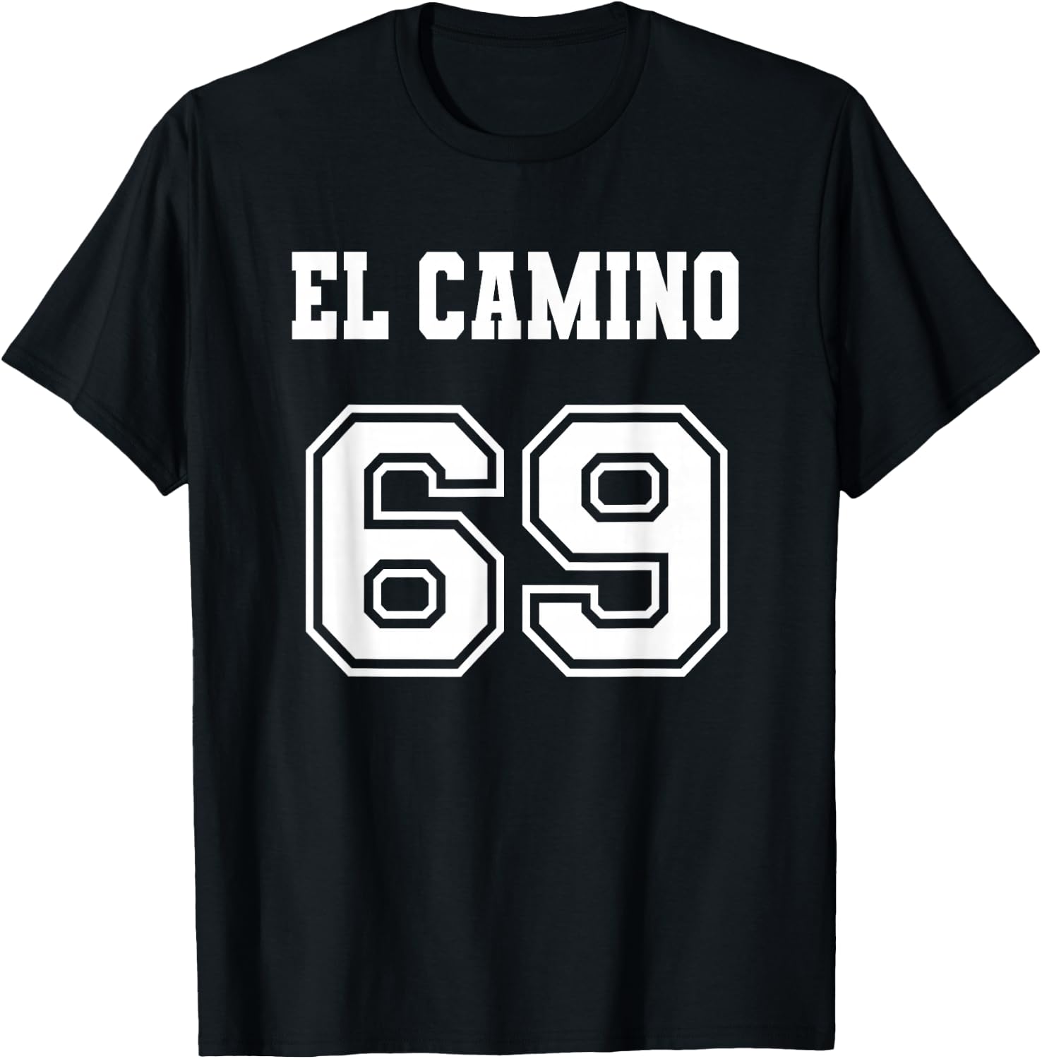 Jersey Style El Camino 69 1969 T-Shirt - T-Shirt | Black