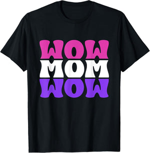 Wow Mom Wow Cute Mirrored Mother's Day Best Mom Mama T-Shirt - T-Shirt | Black