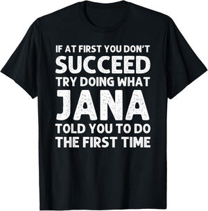 JANA Name Personalized Birthday Funny Christmas Joke T-Shirt - T-Shirt | Black