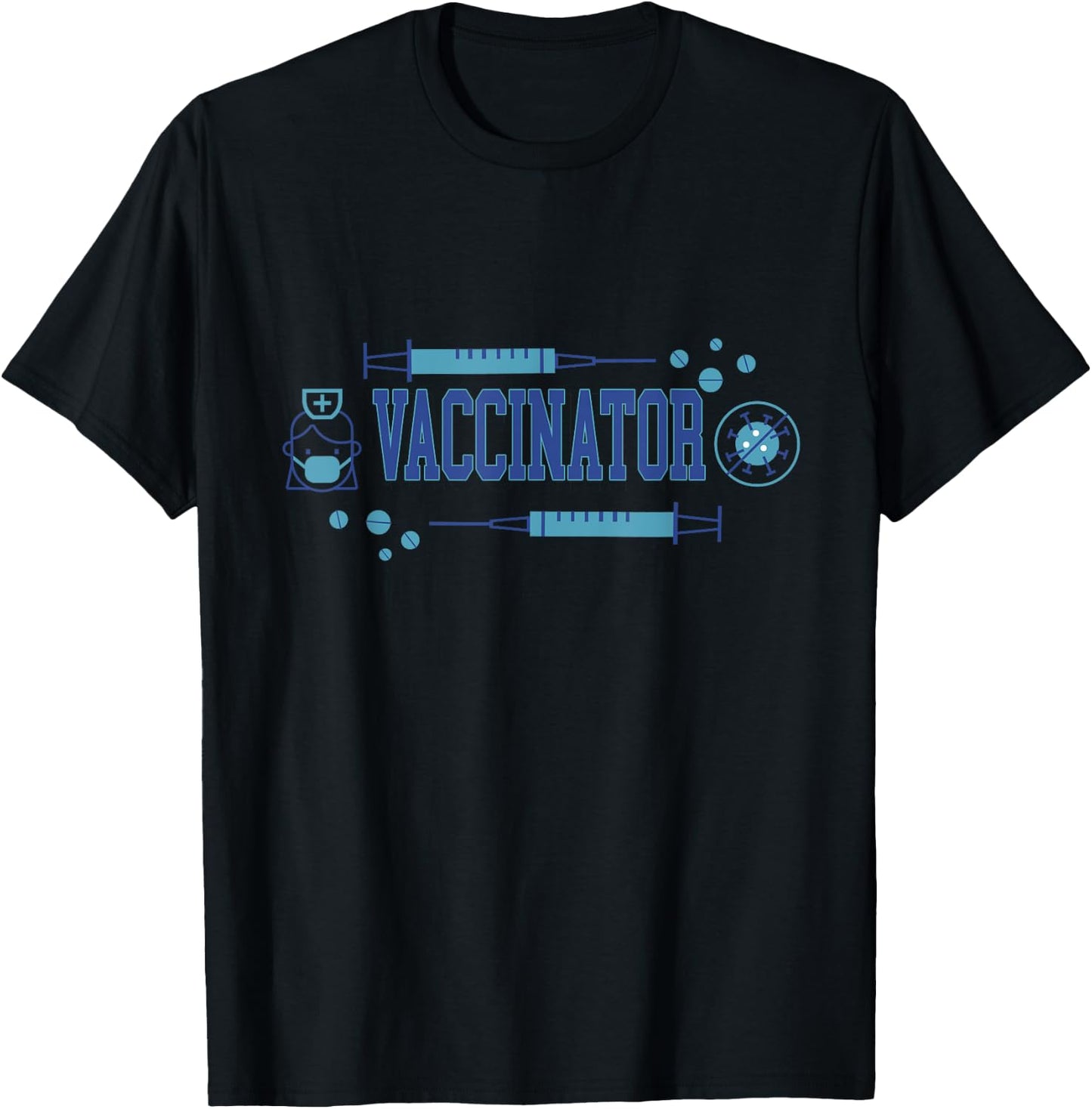 Vaccinator Design For Nurse, Immunization Giver T-Shirt - T-Shirt | Black